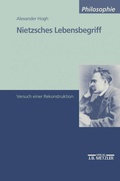 Cover: Nietzsches Lebensbegriff - J.B. Metzler