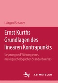 Cover: Ernst Kurths Grundlagen des linearen Kontrapunkts - J.B. Metzler