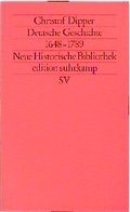 Cover: Moderne Deutsche Geschichte (MDG). Von der Reformation bis zur Wiedervereinigung / Deutschland 1648-1789 - Suhrkamp