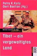 Cover: Tibet - ein vergewaltigtes Land - Rowohlt Taschenbuch
