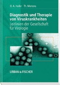 Cover: Diagnostik und Therapie von Viruskrankheiten: Leitlinien der Gesellschaft f&uuml;r Virologie (GfV) - Urban & Fischer