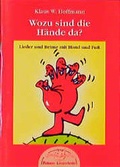 Cover: Wozu sind die H&auml;nde da - Patmos