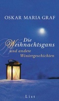 Cover: Die Weihnachtsgans und andere Geschichten - List Verlag