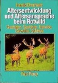 Cover: Altersentwicklung und Altersansprache beim Rotwild - Kosmos