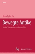 Cover: Bewegte Antike - J.B. Metzler