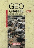 Cover: Mensch und Raum. Geographie Gymnasium Nordrhein-Westfalen - Bisherige Ausgabe / 7./8. Schuljahr - Sch&uuml;lerbuch - Cornelsen Verlag GmbH