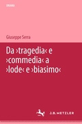 Cover: Da 'tragedia' e 'commedia' a 'lode' e 'biasimo' - J.B. Metzler