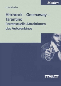 Abbildung von: Hitchcock - Greenaway - Tarantino - J.B. Metzler