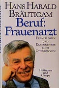 Cover: Beruf: Frauenarzt - Hoffmann & Campe