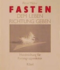 Cover: Fasten - dem Leben Richtung geben - K&ouml;sel
