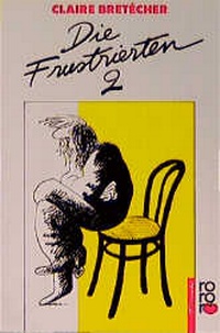 Enlarge image Cover: Die Frustrierten 2 - Rowohlt Taschenbuch