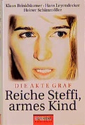 Cover: Reiche Steffi, armes Kind - Hoffmann & Campe