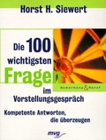Cover: Die 100 wichtigsten Fragen im Vorstellungsgespr&auml;ch - mvg