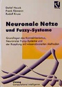 Cover: Neuronale Netze und Fuzzy-Systeme - Vieweg+Teubner Verlag