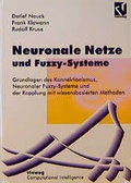 Cover: Neuronale Netze und Fuzzy-Systeme - Vieweg+Teubner Verlag
