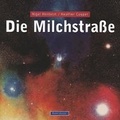 Cover: Die Milchstrasse - Kosmos