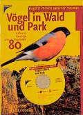 Cover: V&ouml;gel in Wald und Park - Kosmos