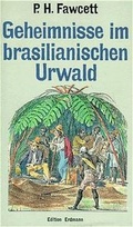 Cover: Geheimnisse im brasilianischen Urwald - Thienemann