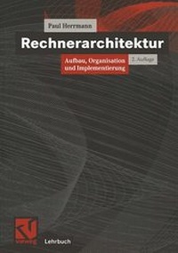 Enlarge image Cover: Rechnerarchitektur - Vieweg+Teubner Verlag