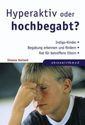 Cover: Hyperaktiv oder hochbegabt - Ehrenwirth