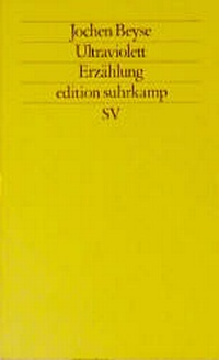 Enlarge image Cover: Ultraviolett - Suhrkamp