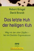 Cover: Das letzte Muh der heiligen Kuh - mvg