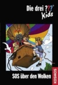 Cover: Die drei ??? Kids / SOS &uuml;ber den Wolken - Kosmos