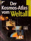 Cover: Der Kosmos-Atlas vom Weltall - Kosmos