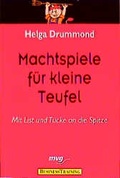 Cover: Machtspiele f&uuml;r kleine Teufel - mvg