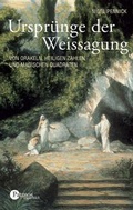 Cover: Urspr&uuml;nge der Weissagung - Patmos