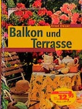 Cover: Kosmos Gartenbibliothek / Balkon und Terasse - Kosmos