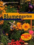 Cover: Kosmos Gartenbibliothek / Blumengarten - Kosmos