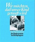 Cover: Wir m&ouml;chten, dass unser Kind getauft wird - K&ouml;sel