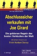 Cover: Abschlusssicher verkaufen mit Joe Girard - moderne industrie
