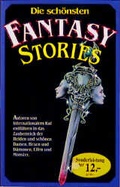 Cover: Die sch&ouml;nsten Fantasy-Stories - FISCHER Scherz