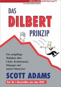 Enlarge image Cover: Das Dilbert Prinzip - moderne industrie