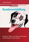 Cover: Kundenverbl&uuml;ffung - moderne industrie