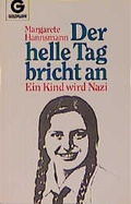 Cover: Der helle Tag bricht an - Goldmann