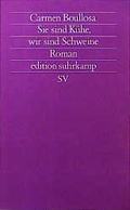 Cover: Sie sind K&uuml;he, wir sind Schweine - Suhrkamp