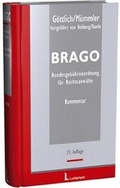 Cover: Bundesgeb&uuml;hrenordnung f&uuml;r Rechtsanw&auml;lte (BRAGO) - Luchterhand