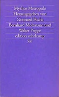 Cover: Mythos Metropole - Suhrkamp