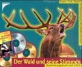 Cover: Der Wald und seine Stimmen - Kosmos