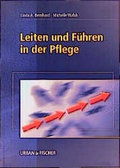 Cover: Leiten und F&uuml;hren in der Pflege - Urban & Fischer