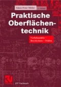 Cover: Praktische Oberfl&auml;chentechnik - Vieweg+Teubner Verlag