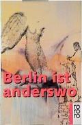 Cover: Berlin ist anderswo - Rowohlt Taschenbuch