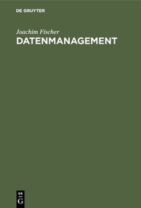 Enlarge image Cover: Datenmanagement - De Gruyter Oldenbourg