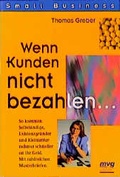 Cover: Wenn Kunden nicht bezahlen ... - mvg