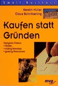 Cover: Kaufen statt Gr&uuml;nden - mvg