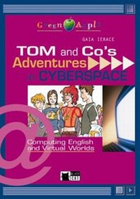 Enlarge image Cover: Tom and Co's Adventures in Cyberspace - Buch mit Audio-CD - Langenscheidt ELT