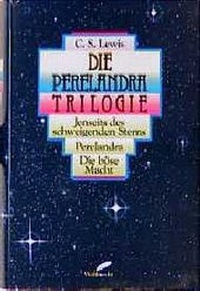 Enlarge image Cover: Die Perelandra Trilogie - Thienemann